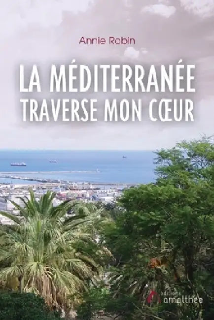 La Méditerranée traverse mon coeur by Robin-A