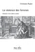 La violence des femmes: Histoire d'un tabou by Christophe Regina
