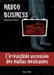 Narco business: L'irrésistible ascension des mafias mexicaines by Stern, Babette