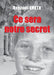 Ce sera notre secret by Raphaël Emeth