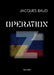 Opération Z by Jacques Baud