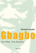 Gbagbo: One Man, One Destiny by Bernard Houdin
