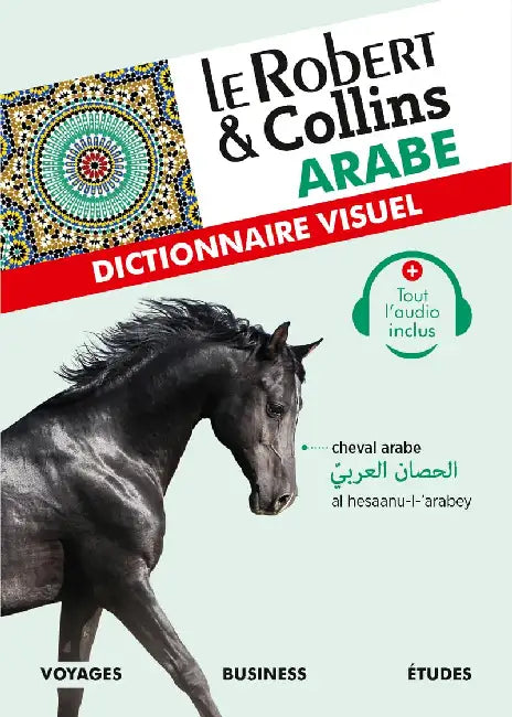 Le Robert et Collins Dictionnaire Visuel Arabe: French-Arabic