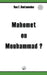 Mahomet ou Mouhammad ? by Boutammina, Nas E.