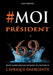 #MoiPrésident: 69 Jeunes Leaders africains dessinent les contours de l'Afrique Emergente by Guy Gweth