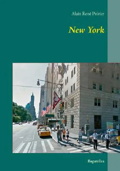 New York: Bagatelles by Poirier, Alain René