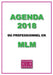 Agenda 2018 du Professionnel en MLM by Cauchois, Alexandre