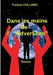 Dans les mains de l' "Adversaire": Roman by Collard, Francis