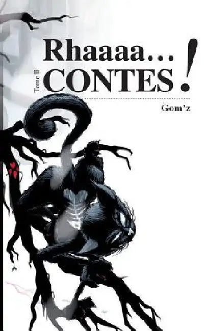 Rhaaacontes tome 2 by Gom', Z.