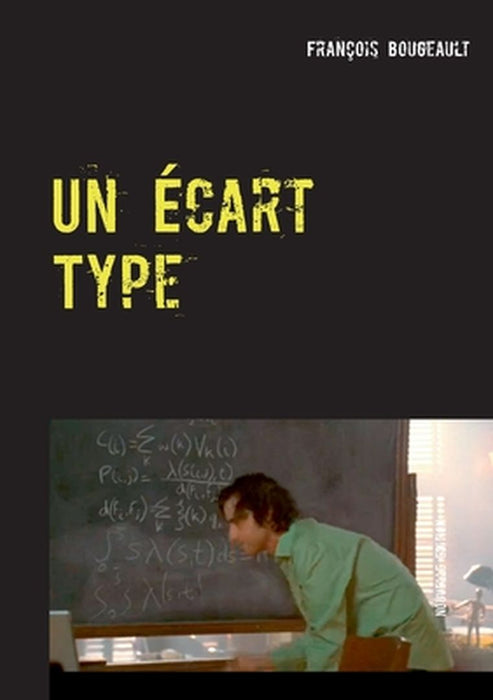 Un Écart Type by Bougeault, Francois