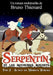 Serpentin et les royaumes maudits: Au-delà des mérénites blanches by Thienard, Bruno