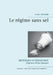 Le régime sans sel by Menard, Cédric