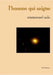 L'homme qui saigne by Sala, Emmanuel