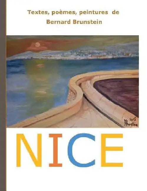 Nice by Brunstein, Bernard