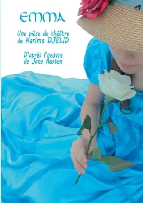 Emma: d'après l'oeuvre de Jane Austen by Djelid, Karima