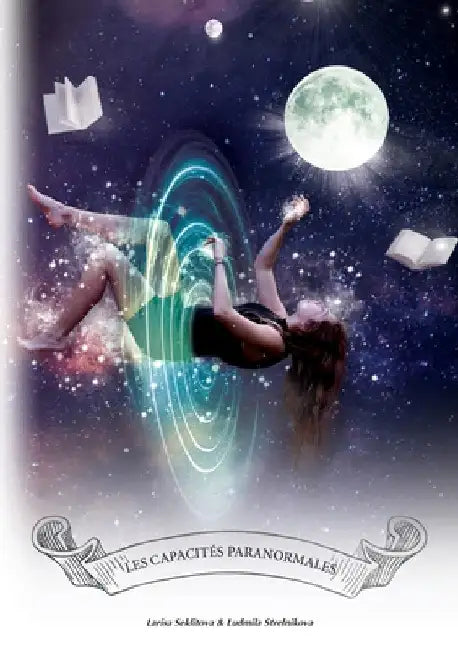 Les capacités paranormales by Seklitova, Larisa
