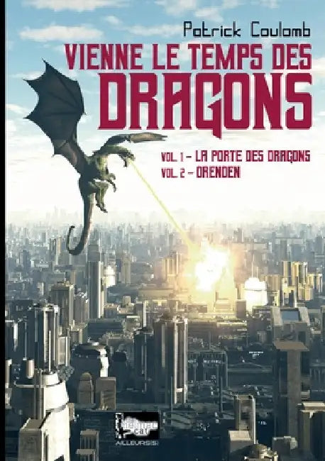 Vienne le temps des dragons by Coulomb, Patrick
