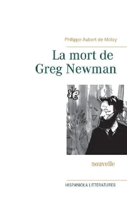 La mort de Greg Newman by Aubert de Molay, Philippe