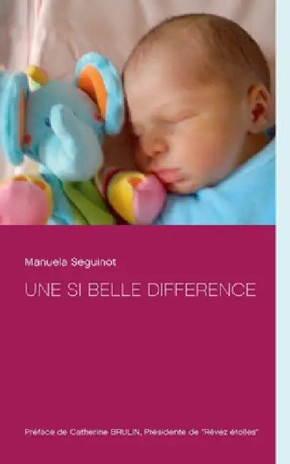 Une si belle différence by Seguinot, Manuela