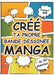 Crée Ta Propre Bande Dessinée Manga: Grand Livre de Planches de Dessins Vierges à Remplir au Format A4 pour Imaginer un Univers Fantastique - Manga - by Créatif Factory