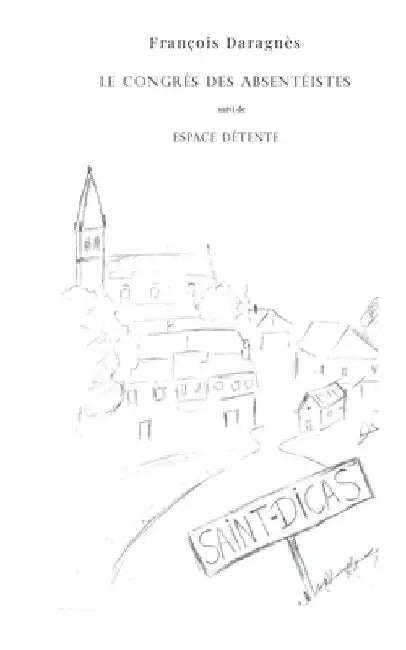 Le congrès des absentéistes by Daragnès, François