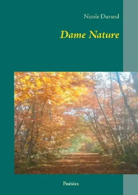 Dame Nature by Durand, Nicole