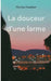 La douceur d'une larme by Hueber, Florian