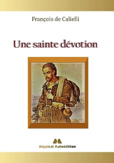 Une sainte dévotion by de Calielli, François