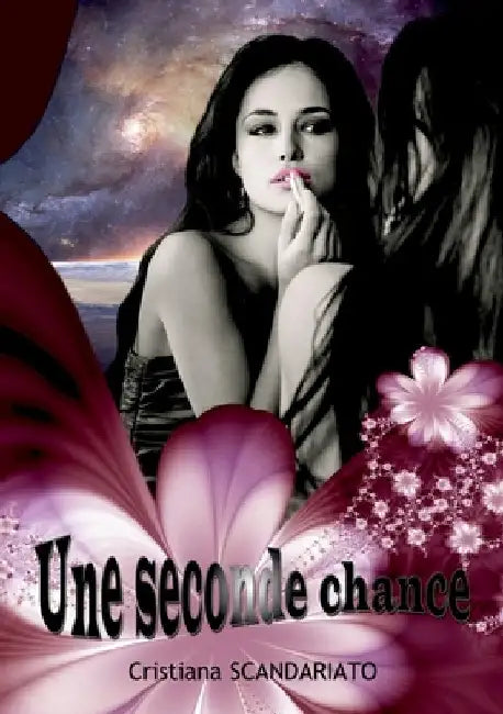 Une Seconde Chance by Scandariato, Cristiana