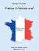 Pratique de français oral: Remise en questions by Hourcade, Bertrand