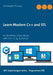 Learn Modern C++ and STL: on Windows, Linux, Azure by Christophe Pichaud