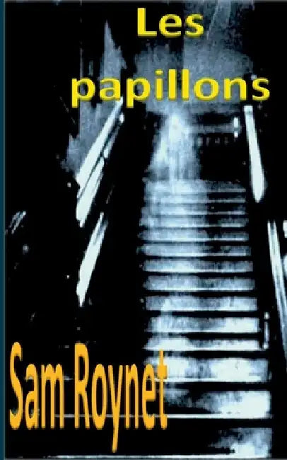 Les papillons by Roynet, Sam