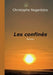 Les confinés by Nogarèdes, Christophe