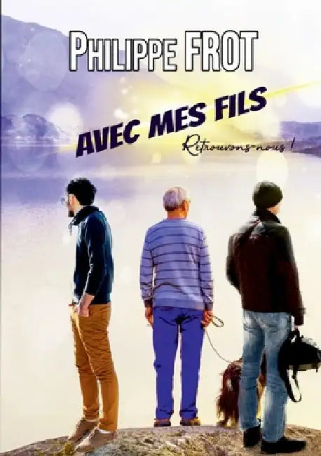 Avec mes fils by Frot, Philippe