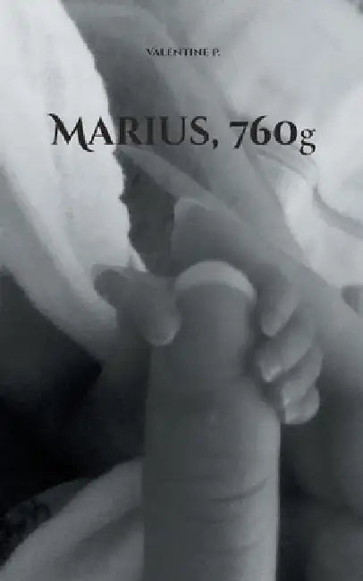 Marius, 760g by P, Valentine