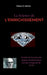 La Science de l'Enrichissement by Wallace D. Wattles