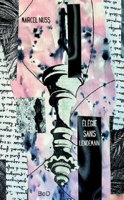 Élégie sans lendemain by Nuss, Marcel
