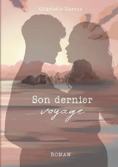 Son dernier voyage by Darras, Charlotte