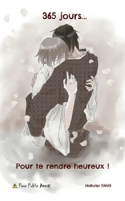 365 jours, pour te rendre heureux ! by Nobuko Yann