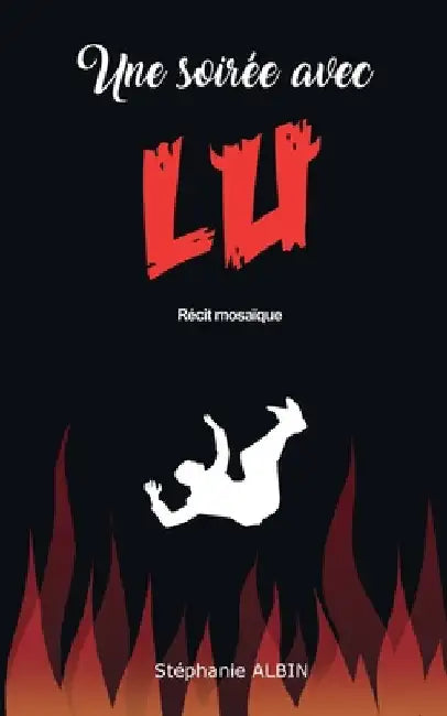 Une soirée avec Lu by Albin, Stéphanie