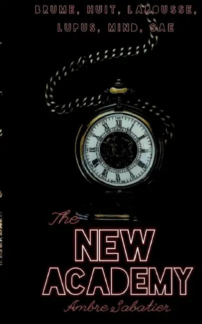 The New Academy by Ambre Sabatier