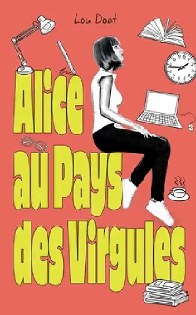 Alice au pays des virgules by Doat, Lou