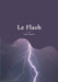Le Flash: Recueil de poèmes by Gougeon, Clara