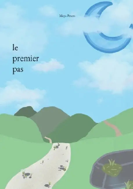 Le premier pas by Peters, Maya