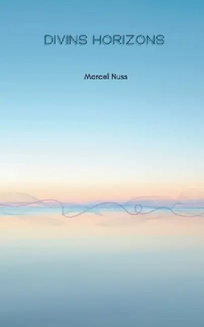 Divins horizons by Nuss, Marcel