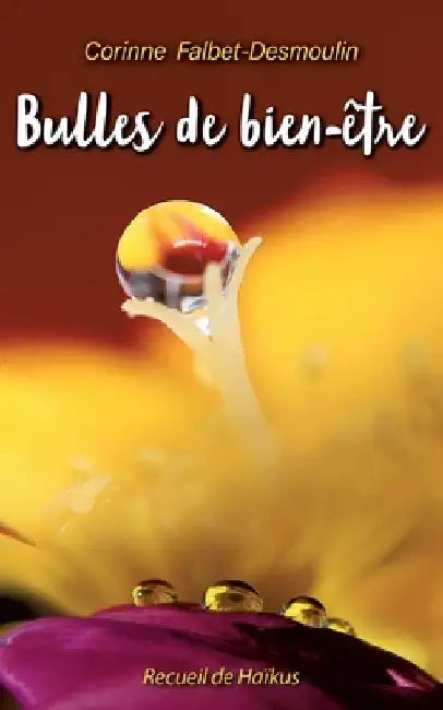 Bulles de bien-être by Falbet-Desmoulin, Corinne