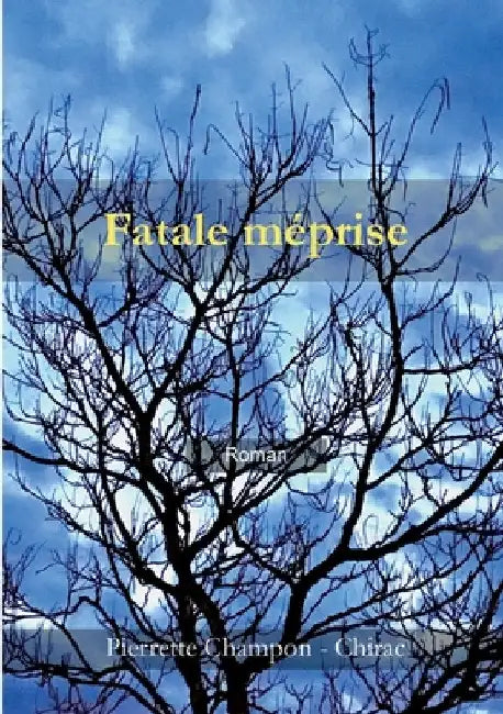 Fatale méprise by Champon -. Chirac, Pierrette