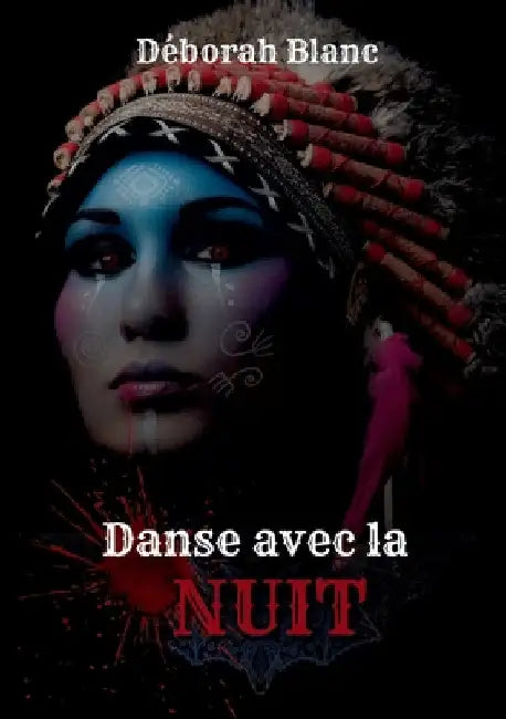 Danse avec la nuit by Blanc, Déborah