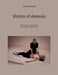 Shiatsu et Ampuku: Shiatsu & Ampuku 28 techniques d'Ampuku dont 13 techniques d'Ota Shinsai by Pissochet, Sylvain