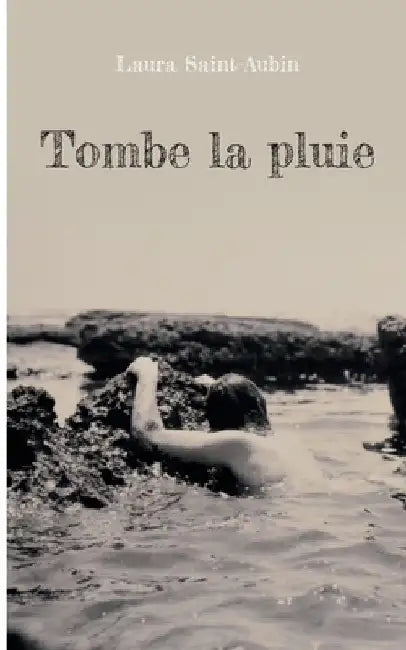 Tombe la pluie by Saint-Aubin, Laura